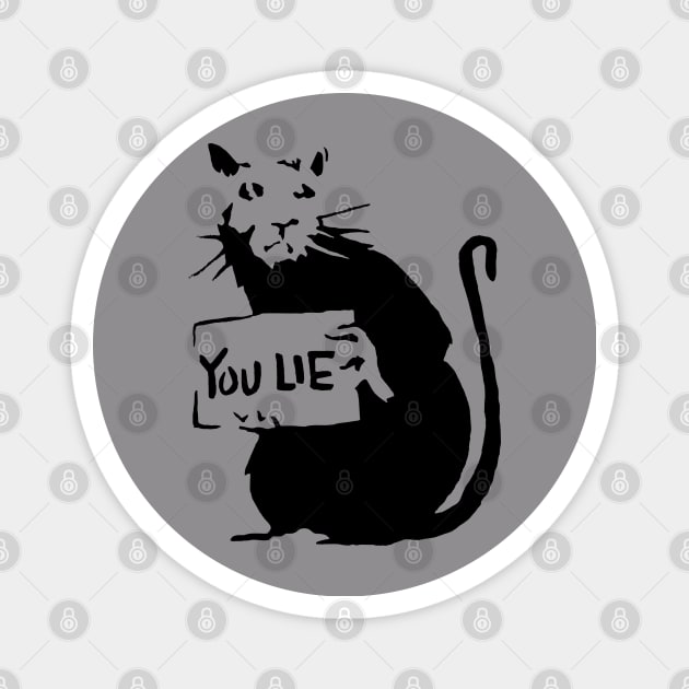 Banksy style Rat You Lie Stencil Street Artisit Graffiti Magnet by Closeddoor